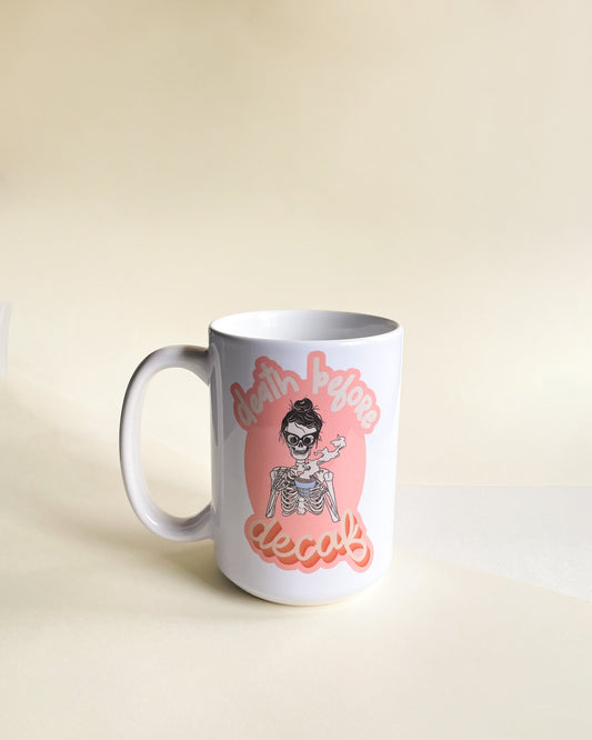 Death Before Decaf Mug