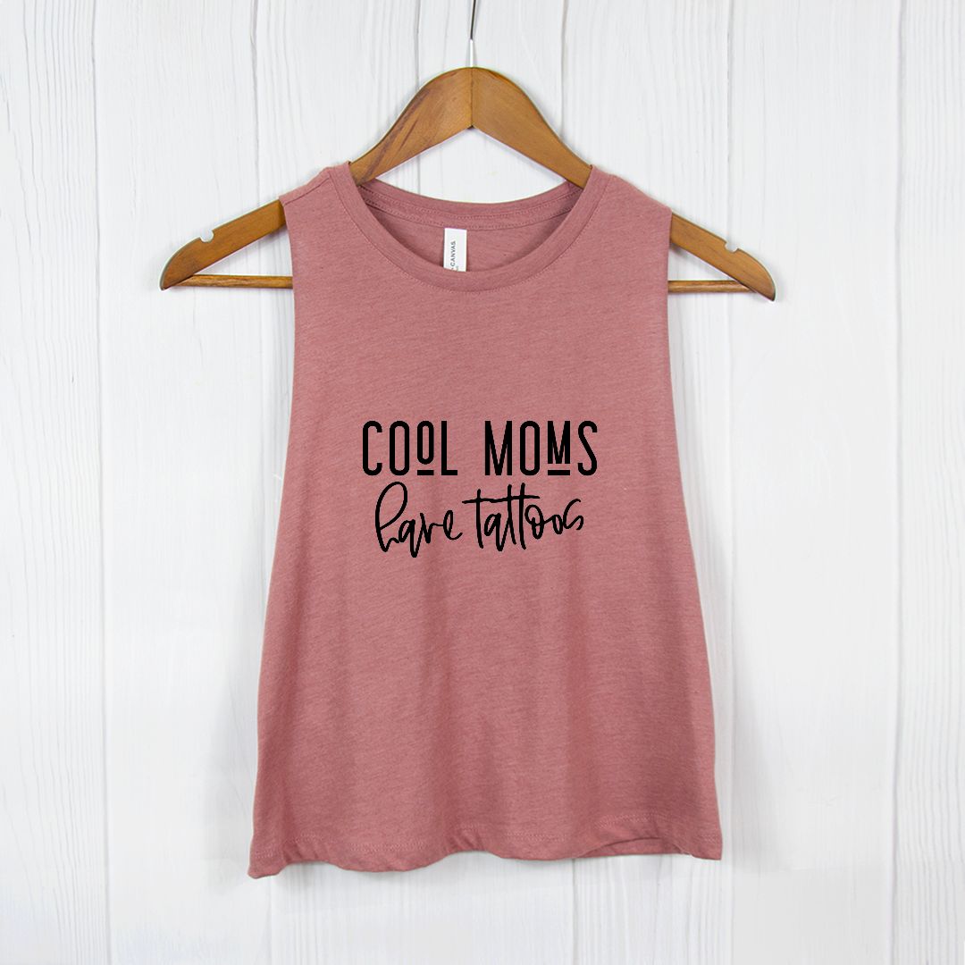 Cool Moms Have Tattoos Cropped Tank